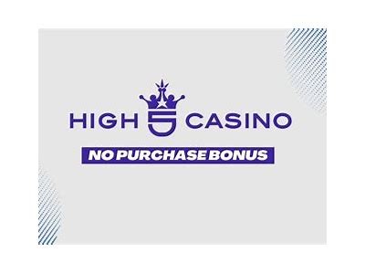 Uncover Exciting High 5 Casino No Deposit Bonus Offers to Boost Your Gameplay Experience