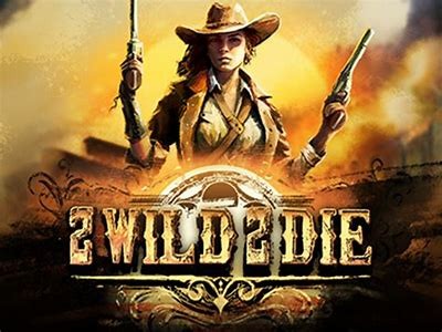 Download the Exciting 2 Wild 2 Die Slot Game for Endless Fun and Big Wins